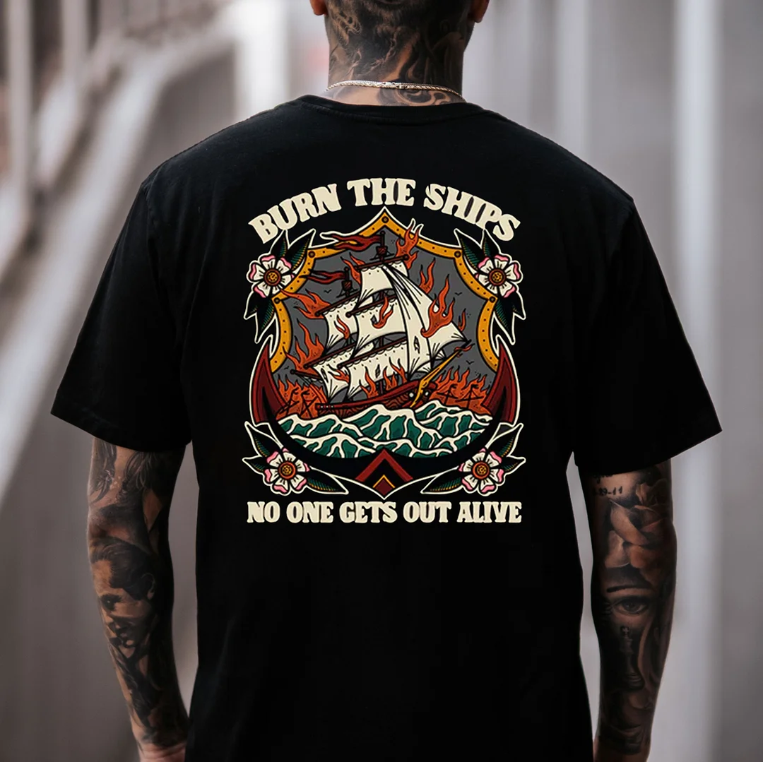 BURY THE SHIPS NO ONE GETS OUT ALIVE Black Print T-shirt