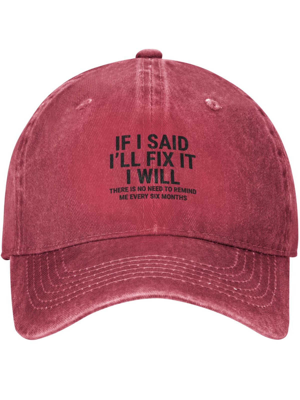 If I Said I'll Fix It I Will Funny Text Letters Adjustable Hat