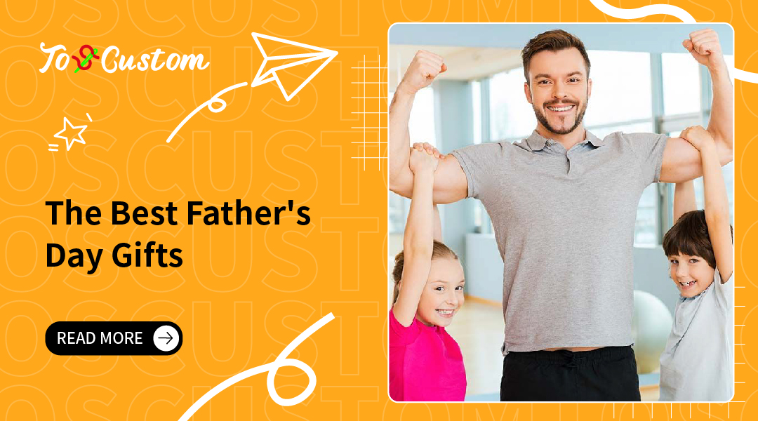 The Best Father's Day Gifts