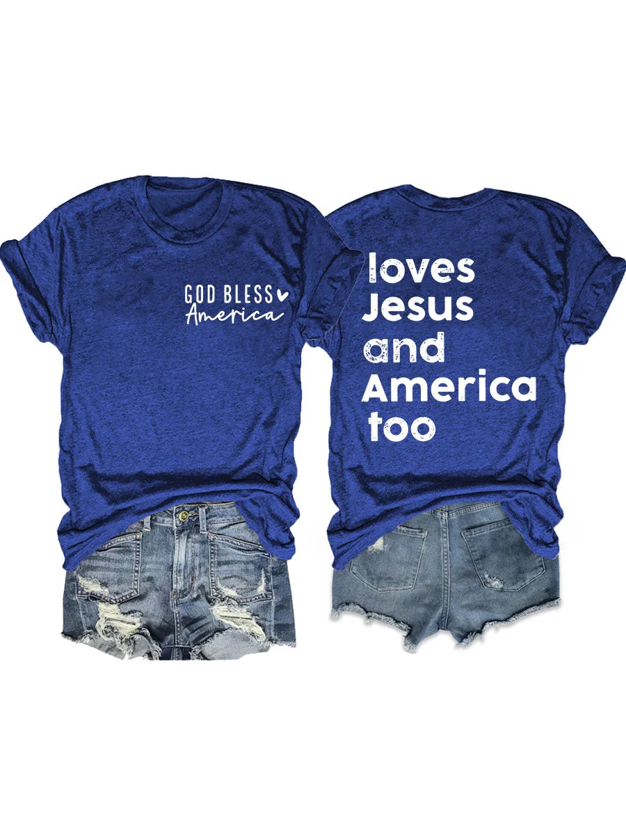 Loves Jesus And America Too T-shirt