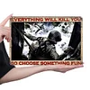 Medal Of Honor Airborne Everything Will Kill You So Choose Something - Metal Tin Signs(8*12Inch/12*16Inch)