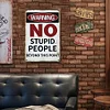 Warning No Stupid People Beyond This Point - Vintage Metal Signs(8*12Inch/12*16Inch) - Warning