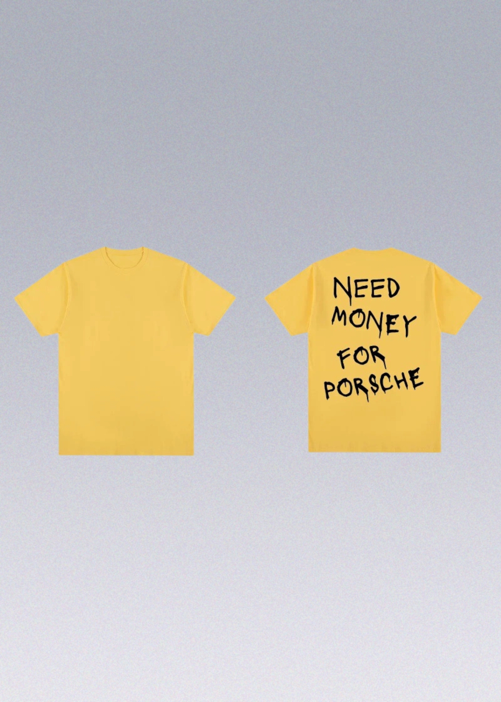 Need Money For Porsche T-Shirt Techwear - X techwear-x