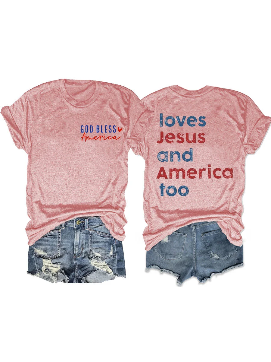 Loves Jesus And America Too T-shirt