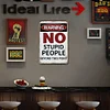Warning No Stupid People Beyond This Point - Vintage Metal Signs(8*12Inch/12*16Inch) - Warning