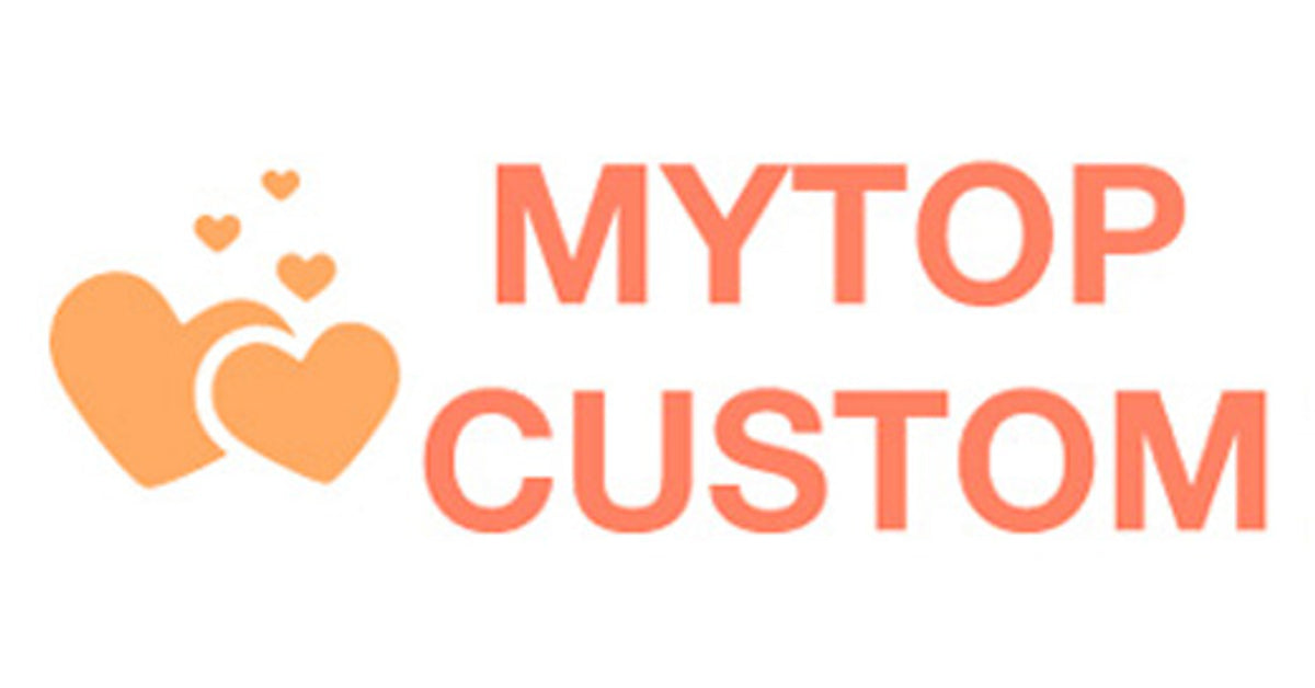 Mytopcustom