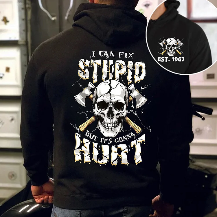 I Can Fix Stupid But It's Gonna Hurt Generation X Custom Year Badass Generation Hoodie, Gen X FAFO  Sweatshirt, T-shirt