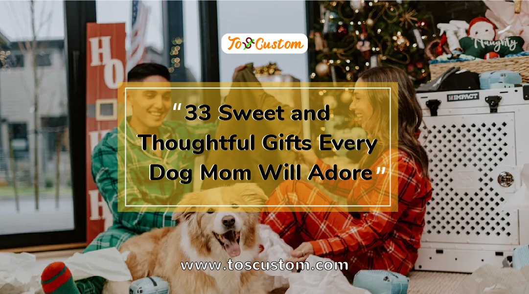 TOSCUSTOM™ 33 Sweet and Thoughtful Gifts Every Dog Mom Will Adore2