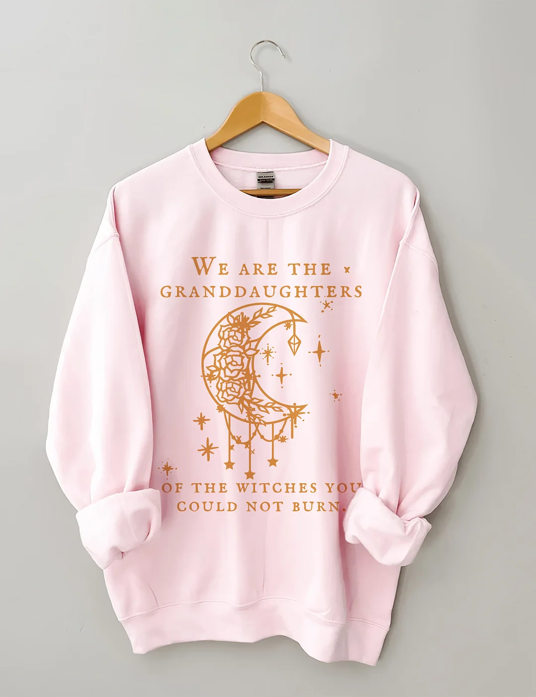We Are The Granddaughters Of The Witches You Could Not Burn Sweatshirt